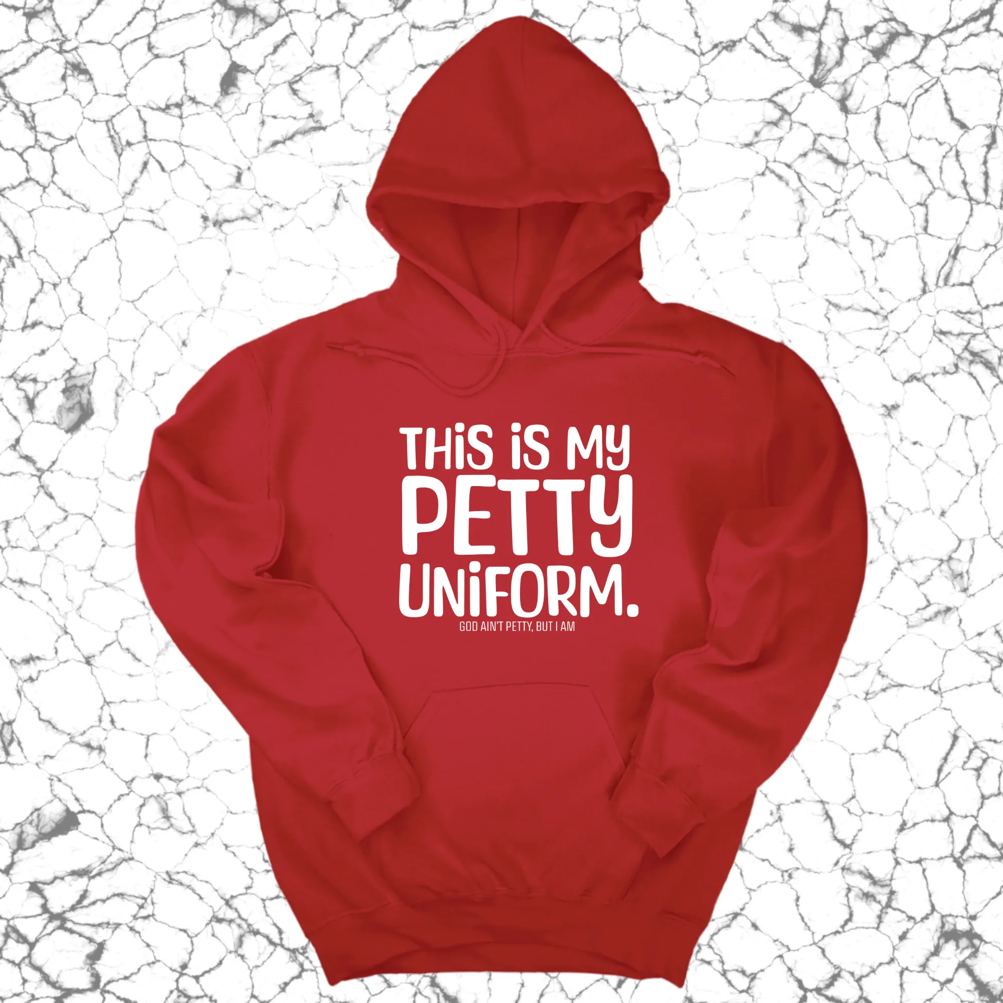 This is my Petty Uniform Unisex Hoodie